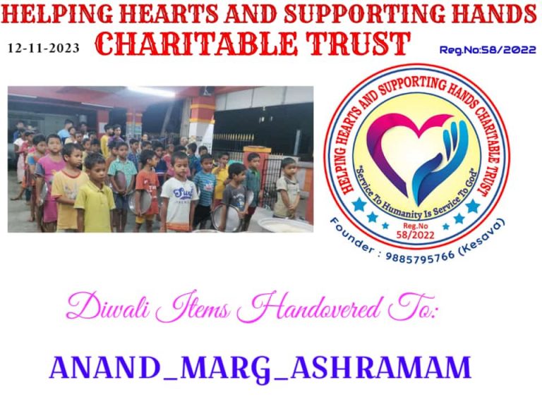Diwali Items Handovered To: Anand_Marg_Ashramam – Helping Hearts And ...